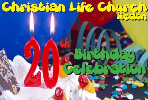 christian life church birthday